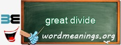 WordMeaning blackboard for great divide